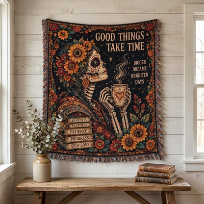 Good Things Take Time Sugar Skull Woman Woven Blanket