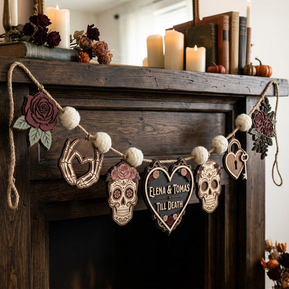 Personalized Till Death Skull Wooden Garland