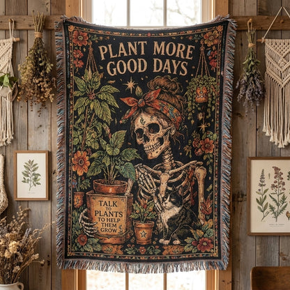 Plant More Good Days Skeleton Plant Lover Woven Blanket